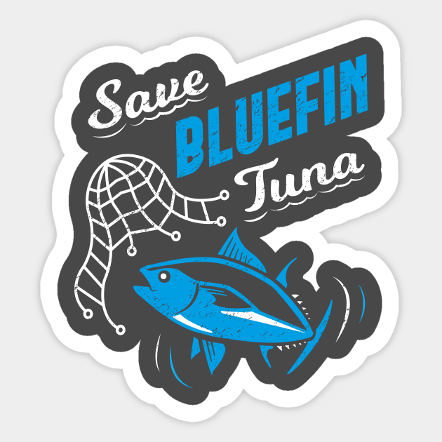 Save Bluefin Tuna Sticker by bangtees